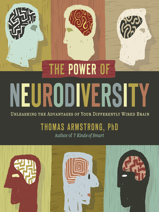 Title details for The Power of Neurodiversity by Thomas Armstrong - Available